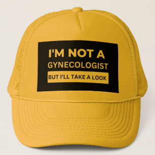 IK BEN GEEN GYNAECOLOOG, MAAR IK ZAL EENS KIJKEN TRUCKER PET