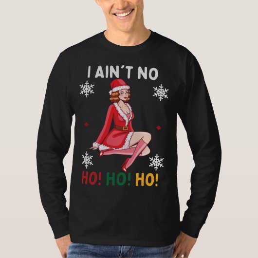 Ik ben geen Ho Ho Ho Funny Christmas Pyjama T-shirt (Voorkant)