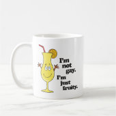 IK BEN GEEN HOMO. IK BEN GEWOON FRUITY.png Koffiemok (Links)