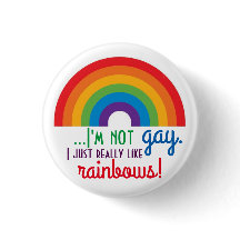 Ik ben geen homo, ik hou echt van Rainbows!