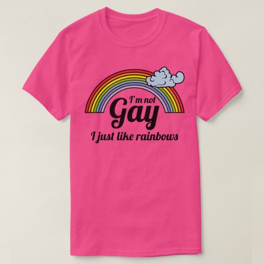 Ik ben geen homo, ik hou gewoon van Rainbows. T-shirt (Design voorkant)