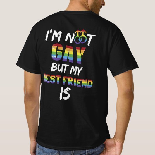 Ik ben geen homo, maar mijn beste vriend is LGBT T-shirt (Achterkant)