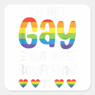 Ik ben geen homo, maar mijn vriend is grappige hom vierkante sticker