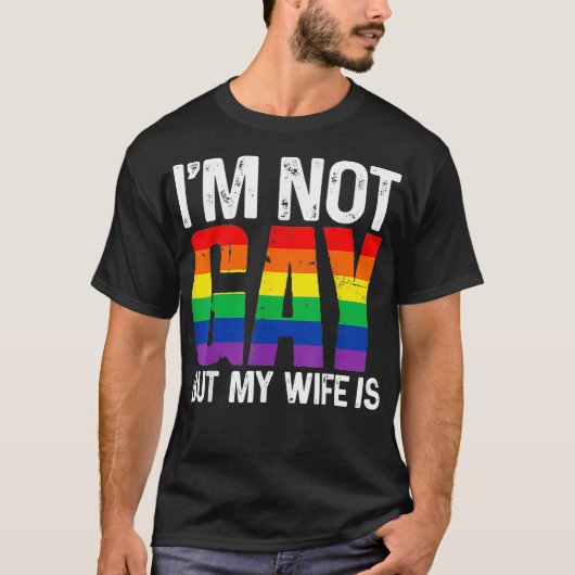 Ik ben geen homo, maar mijn vrouw is grappig LGBT T-shirt (Voorkant)