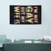 Ik ben geen homo maar mijn vrouw is LGBT Rainbow W Spandoek (Beurs)