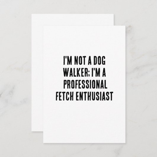 Ik ben geen hondenloopster, ik ben een professione bedankkaart (Voorkant / Achterkant)