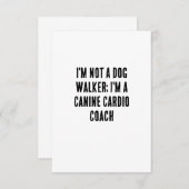 Ik ben geen hondenloper, ik ben een canine cardio- bedankkaart (Voorkant / Achterkant)