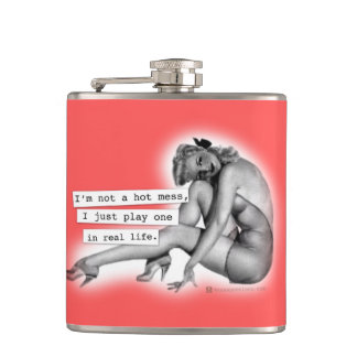 Ik ben geen 'Hot Mess Play One PinUp Girl' Heupfles
