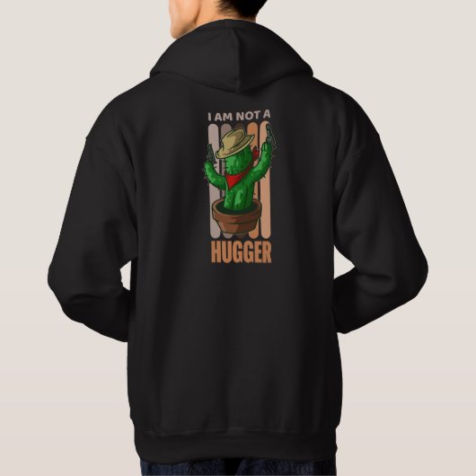 Ik ben geen hugger grappige sarcastische cowboy ca hoodie (Achterkant)