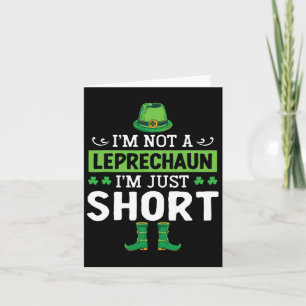 Ik ben geen kabouter, ik ben gewoon klein St. Patr Kaart