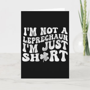 Ik ben geen kabouter, ik ben gewoon klein St.Patri Kaart