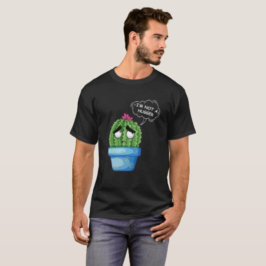 Ik ben geen knuffelaar T-shirt droevige cactus in  (Voorkant volledig)