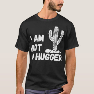 Ik ben geen knuffelvrouw grappige cactus t-shirt