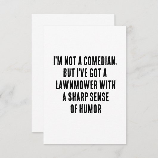 Ik ben geen komiek, maar ik heb een grasmaaier bij bedankkaart (Voorkant / Achterkant)
