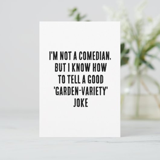 Ik ben geen komiek, maar ik weet hoe ik een goede  bedankkaart (Staand voorkant)
