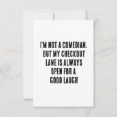 Ik ben geen komiek, maar mijn kassa is altijd bedankkaart (Voorkant)