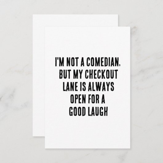 Ik ben geen komiek, maar mijn kassa is altijd bedankkaart (Voorkant / Achterkant)