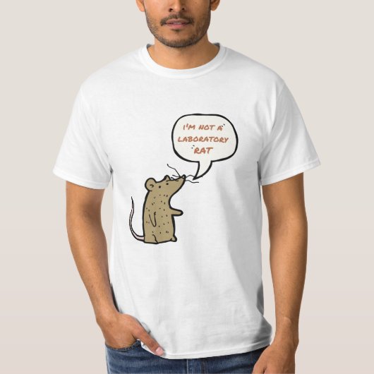 Ik ben geen laboratoriumrat T-Shirt (Voorkant)