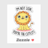 Ik ben geen leeuw... jij bent de meest grappige li sticker (Vel)