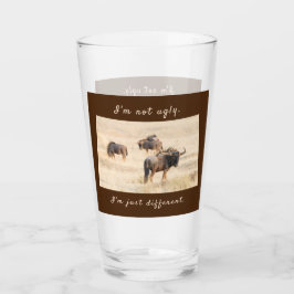 Ik ben geen lelijke wildebeest foto met tekst glas