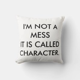 IK BEN GEEN MESS! Sierkussen overgevuld decor