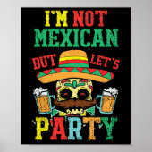 Ik ben geen Mexicaan, maar laat feest Cinco de May Poster (Voorkant)