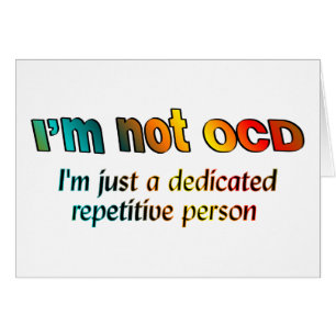 Ik ben geen OCD...