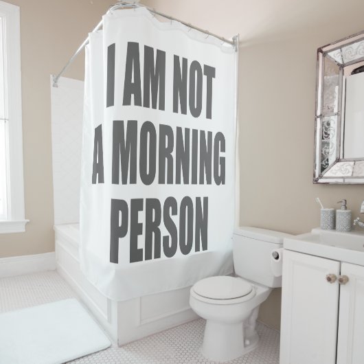 Ik ben geen ochtendmens douchegordijn (In situ)