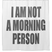 Ik ben geen ochtendmens douchegordijn (Voorkant)