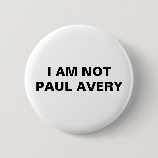 Ik ben geen Paul Avery Button