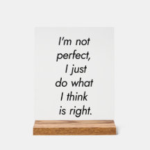 Ik ben geen perfect acryl teken