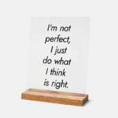 Ik ben geen perfect acryl teken bord (Hoek)