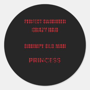 Ik ben geen perfecte dochter, maar mijn gekke vade ronde sticker