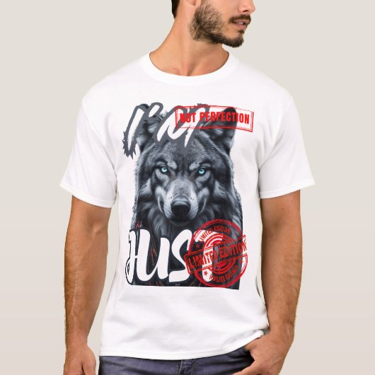 Ik ben geen perfectie, maar een limited edition t-shirt (Voorkant)