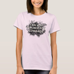 IK BEN GEEN PLAATS VOOR COWARDS T-SHIRT