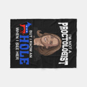 Ik ben geen proctoloog, maar ik ken een gat als ik fleece deken (Voorkant (Horizontaal))