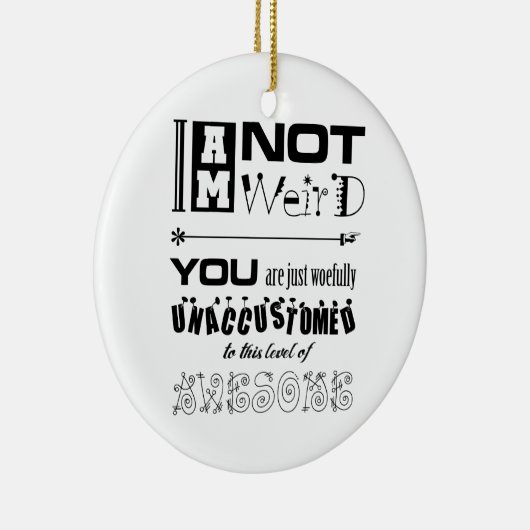 Ik ben geen raar Ornament (Rechts)