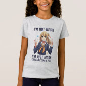 Ik ben geen rare anime meisjes grafisch t-shirt (Voorkant)