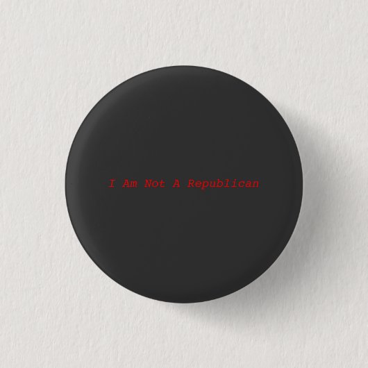 Ik ben geen Republikein Ronde Button 3,2 Cm (Voorkant)