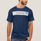 Ik ben geen Robot Captcha Verification Funny Memes T-shirt (Voorkant)