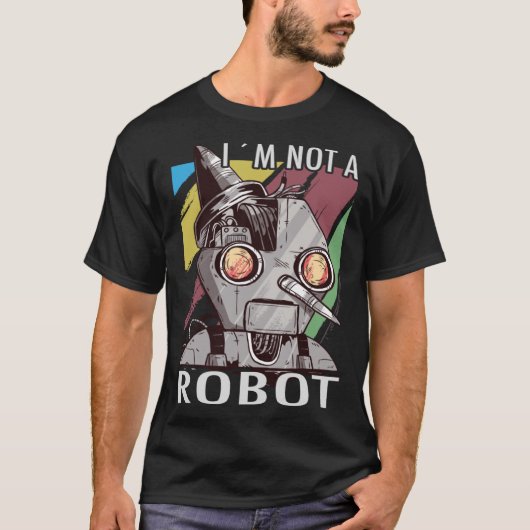 Ik ben geen Robot Hacktivisme voor Hacker T-shirt (Voorkant)