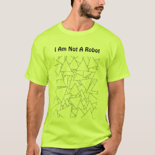 Ik Ben Geen Robot Heren Veiligheids Groen T-shirt