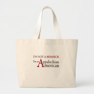 Ik ben geen roodnek, ik ben een Appalachian Amerik Grote Tote Bag