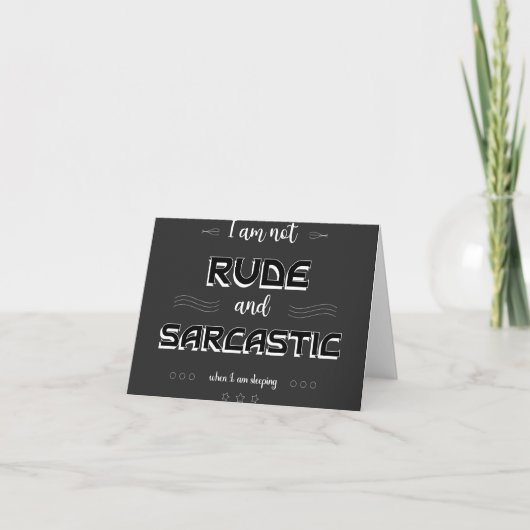 Ik ben geen Rude en Sarcastic Funny Quotes Card Bedankkaart (Voorkant)
