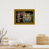 Ik ben geen Rug Bengal Tiger Poster (Keuken)