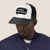 Ik ben geen ruitenschoner trucker pet (In situ)