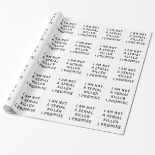 Ik ben geen seriemoordenaar. cadeaupapier