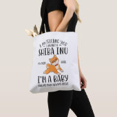 Ik ben geen Shiba Inu Mijn moeder zei dat ik een B Tote Bag (Dichtbij)
