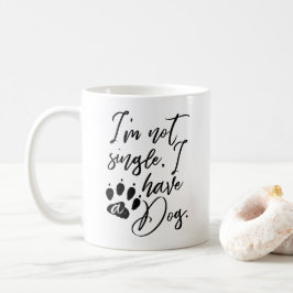Ik ben geen single, ik heb een hond koffiemok