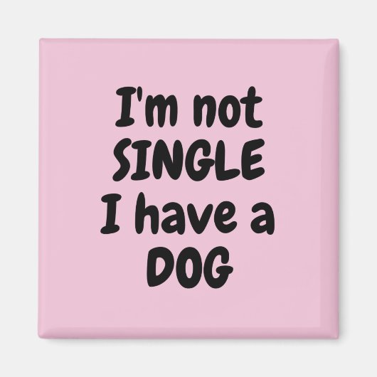 Ik ben geen Single Square Magneet (Voorkant)